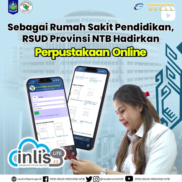 Sebagai Rumah Sakit Pendidikan, RSUD Provinsi NTB Hadirkan Perpustkaan Online