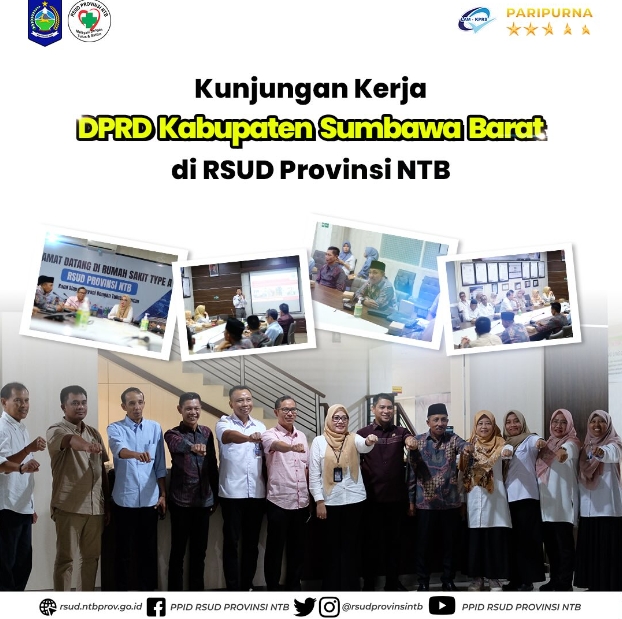 Kunjungan Kerja DPRD Kabupaten Sumbawa Barat di RSUD Provinsi NTB