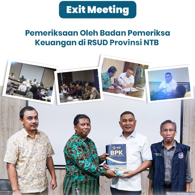 Exit Meeting Pemeriksaan oleh Badan Pemeriksa Keuangan (BPK) di RSUD Provinsi NTB