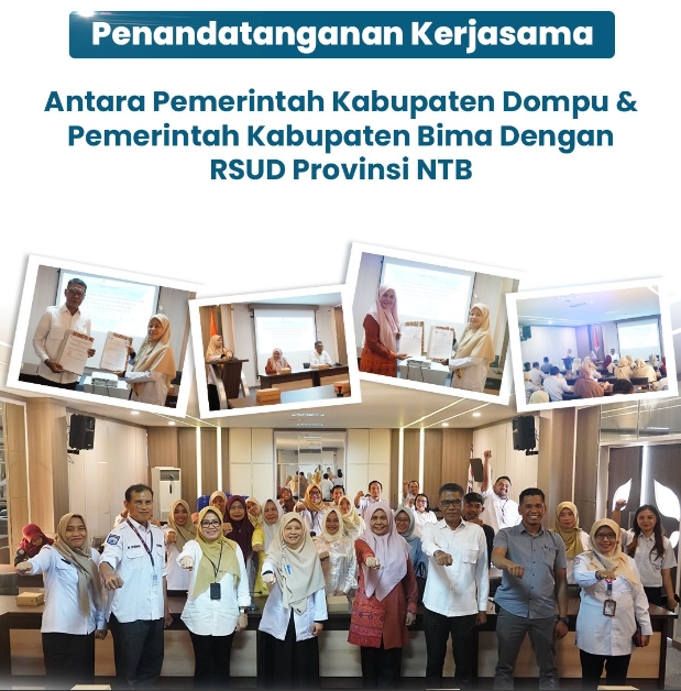 Penandatanganan Kerjasama Antara Pemerintah Kabupaten Dompu & Pemerintah Kabupaten Bima dengan RSUD Provinsi NTB