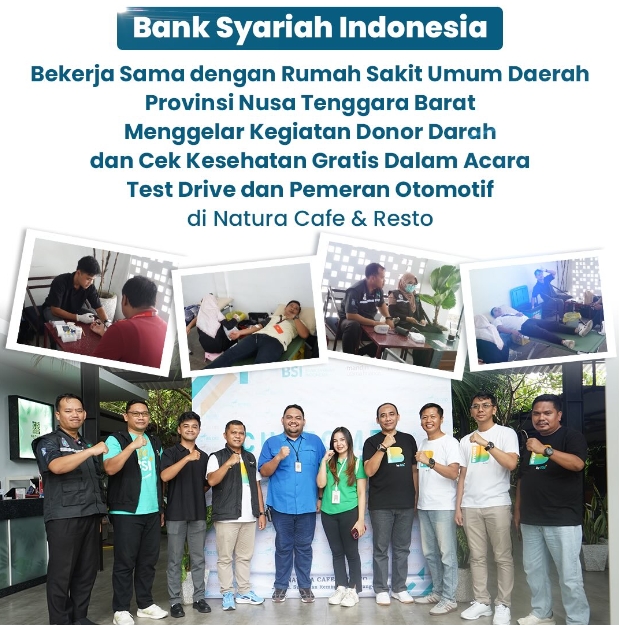 Bank Syariah Indonesia Bekerja Sama dengan RSUD Provinsi NTB Menggelar Kegiatan Donor Darah dan Cek Kesehatan Gratis dalam Acara Test Drive dan Pameran Otomotif di Natura Cafe & Resto