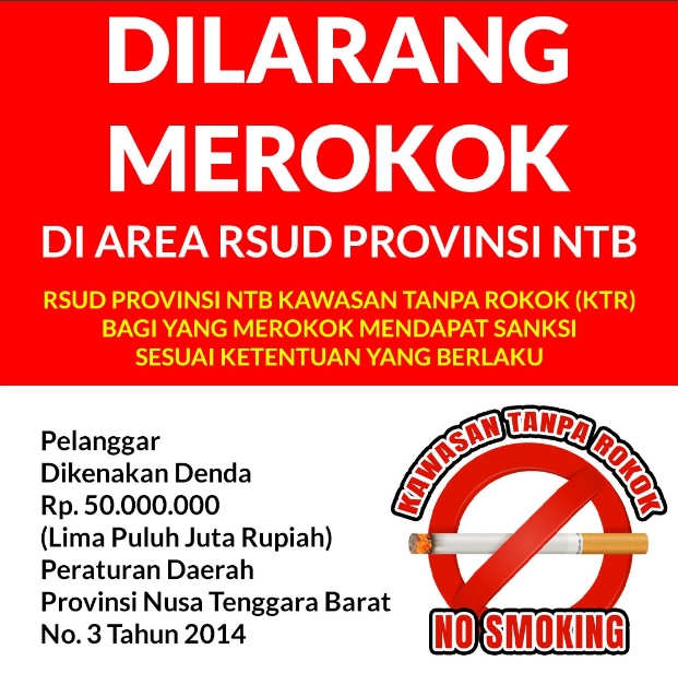 Himbauan Dilarang Merokok di Lingkungan RSUD Provinsi NTB