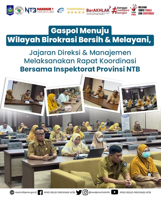 Gaspol Menuju Wilayah Birokrasi Bersih Melayani, Jajaran Direksi dan Manajemen Melaksanakan Rapat Koordinasi Bersama Inspektorat Provinsi NTB