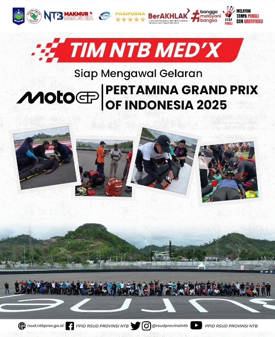 Tim NTB Med'X Siap Mengawal Gelaran MotoGP Pertamina Grand Prix of Indonesia 3-5 Oktober 2025