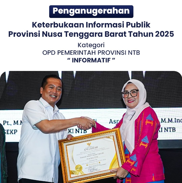 Penganugerahan Keterbukaan Informasi Publik Provinsi Nusa Tenggara Barat Tahun 2025 Kategori OPD Pemerintah Provinsi NTB, RSUD Provinsi NTB Raih Kembali Predikat "Informatif"