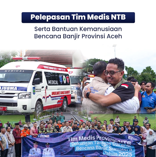 Pelepasan Tim Medis NTB serta Bantuan Kemanusiaan Bencana Banjir Provinsi Aceh
