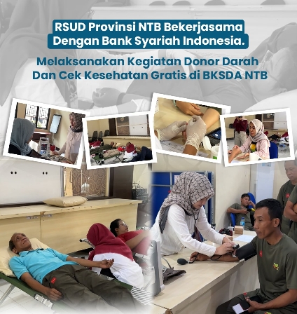RSUD Provinsi NTB Bekerjasama dengan Bank Syariah Indonesia Melaksanakan Kegiatan Donor Darah dan Cek Kesehatan Gratis di BKSDA NTB