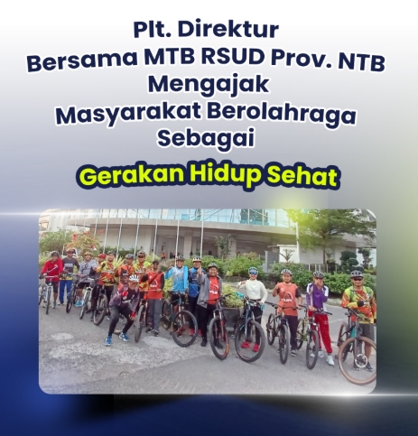 Plt. Direktur Bersama MTB RSUD Provinsi NTB Mengajak Masyarakat Berolahraga sebagai Gerakan Hidup Sehat