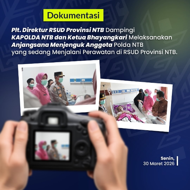 Plt Direktur RSUD Provinsi NTB Dampingi Kapolda NTB dan Ketua Bhayangkari Melaksanakan Anjangsana Menjenguk Anggota Polda NTB yang Sedang Menjalani Perawatan di RSUD Provinsi NTB